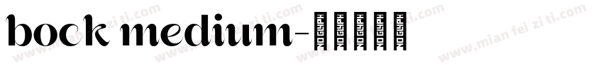 bock medium字体转换